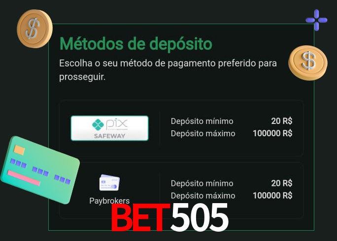 O cassino BET505 oferece uma grande variedade de métodos de pagamento